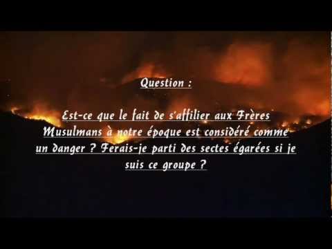 Ferais-je parti des sectes égarées si je suis les Frères musulmans ? [Shaykh 'Abdallah Al-'Adani]