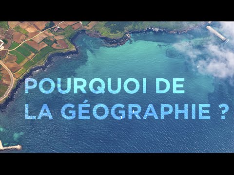#1 Pourquoi de la géographie ?