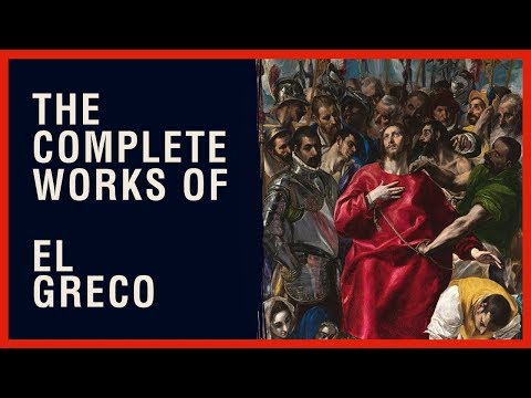 L'Art : Greco Domenikos Theotokopoulos, dit 1541-1614  Peintre