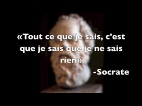 «Tout ce que je sais, c'est que je sais que je ne sais rien»