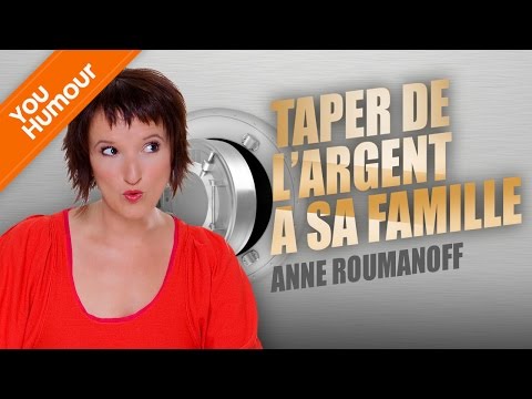 Anne Roumanoff : taper de l'argent à sa famille...