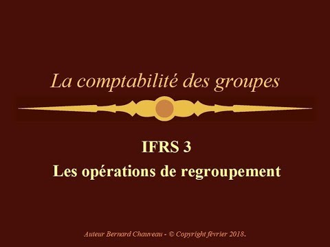 IFRS 3 - REGROUPEMENTS