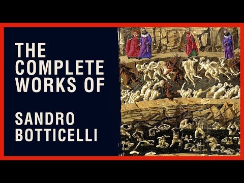 The Complete Works of Sandro Botticelli (Alessandro Filipepi)